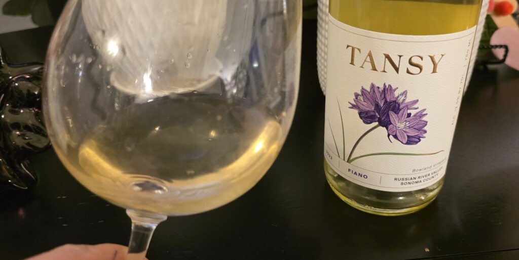Please The Palate Wine of the Week: Tansy 2023 Fiano, Russian River Valley, Sonoma County