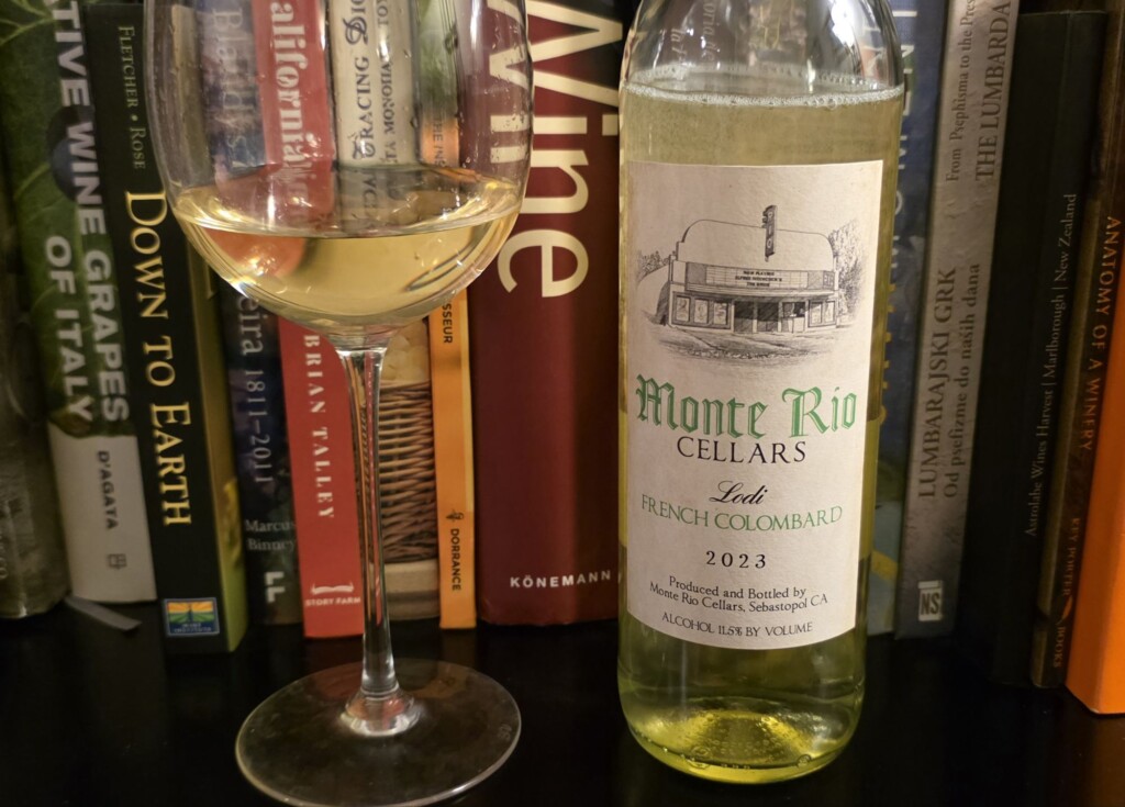Monte Rio Cellars 2023 French Colombard, Lodi Please The Palate Wine of the Week: Monte Rio Cellars 2023 French Colombard, Lodi