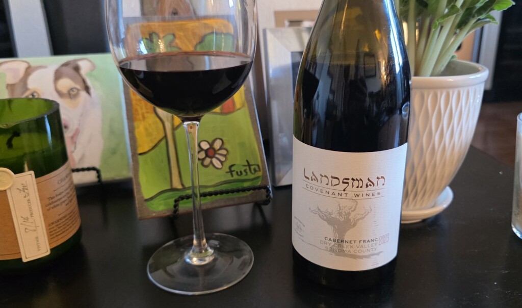 Please The Palate Wine of the Week: Covenant 2023 Landsman Cabernet Franc, Dry Creek Valley, Sonoma