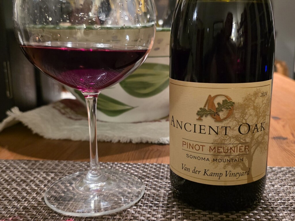 Please The Palate Wine of the Week: Ancient Oak 2024 Pinot Meunier, Van der Kamp Vineyard, Sonoma Mountain